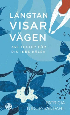Längtan visar vägen