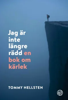 Jag är inte längre rädd