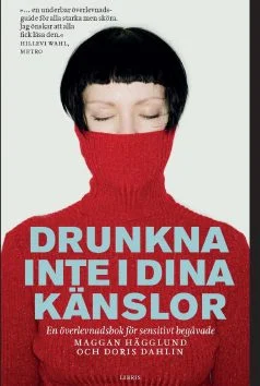 Pocket Drunkna inte i dina känslor