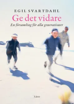 Ge det vidare