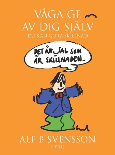 Våga ge av dig själv