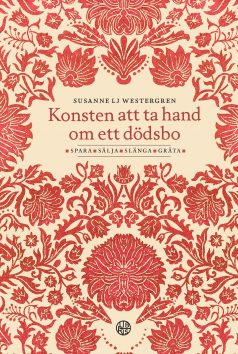 Bok Konsten att ta hand om ett dödsbo