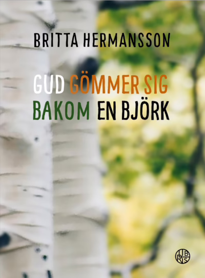 Bok Gud gömmer sig bakom en björk