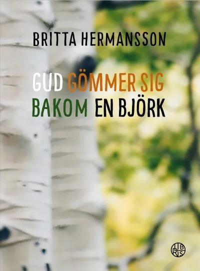 Bok Gud gömmer sig bakom en björk