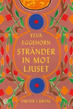 Stränder in mot ljuset, bok av Ylva Eggehorn