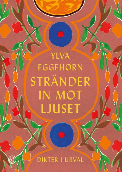 Stränder in mot ljuset, bok av Ylva Eggehorn