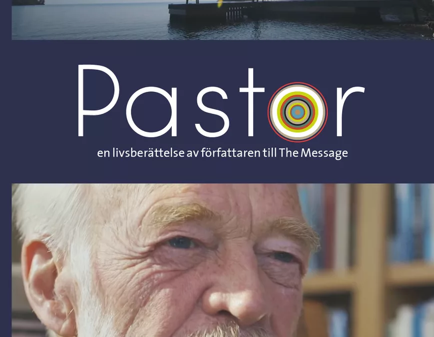 Pastor – en livsberättelse av författaren till The Message