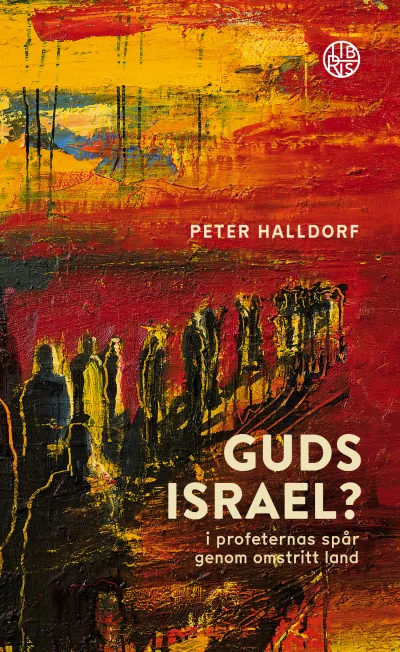 Guds Israel?, Författare, Peter Halldorf