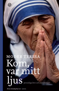 Kom, var mitt ljus