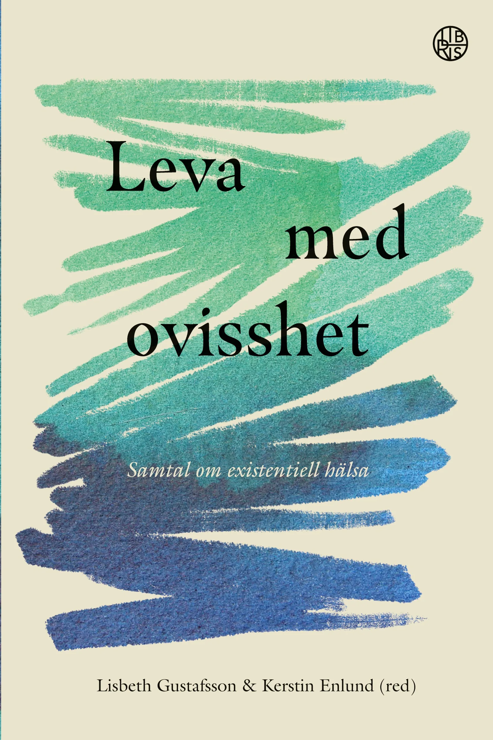 Leva med ovisshet