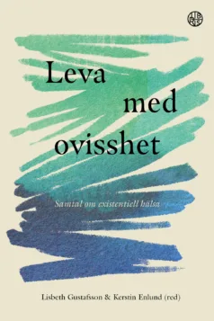 Leva med ovisshet