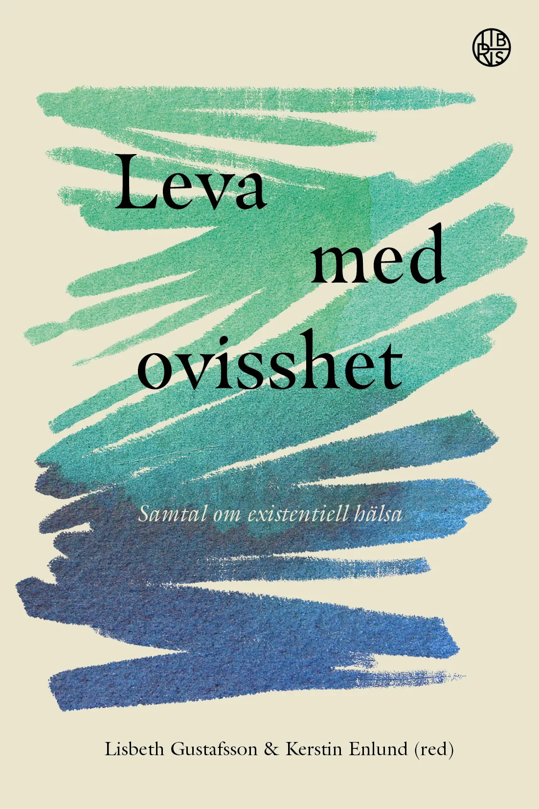 Leva med ovisshet