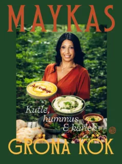 Maykas gröna kök – Kutle, hummus och kärlek