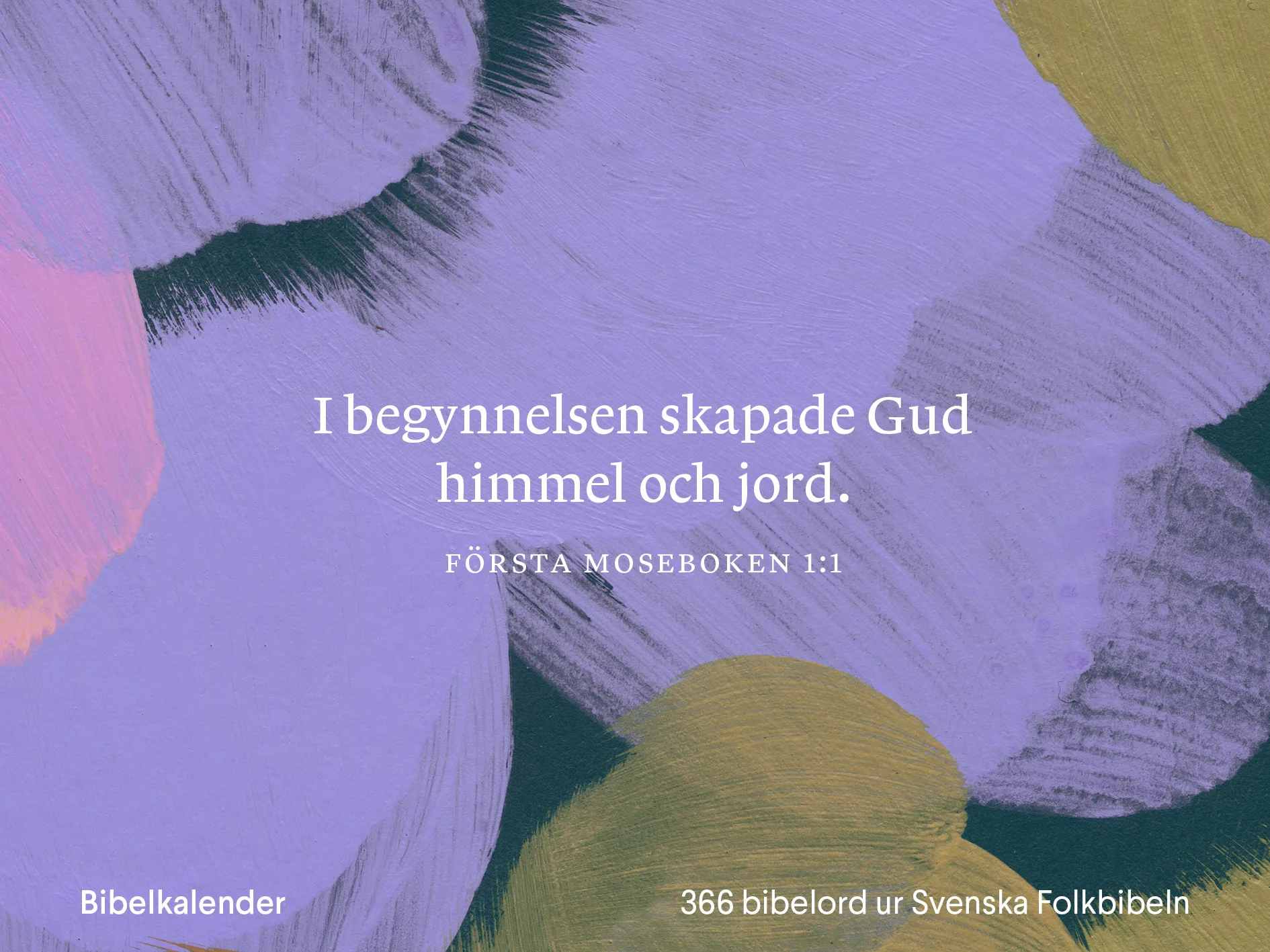 Bibelkalender - 366 bibelord ur Svenska Folkbibeln 2015
