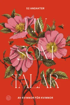 Liv som talar – 52 andakter av kvinnor för kvinnor